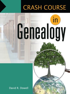 Crash Course in Genealogy - ebook